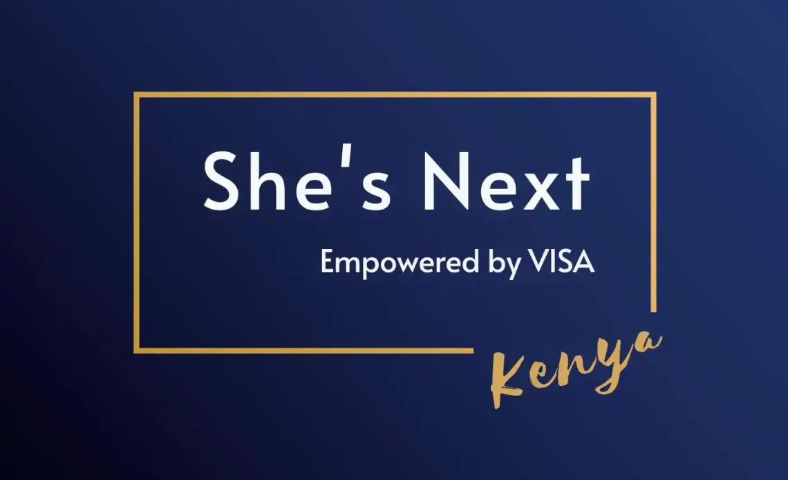 Visa She's Next Kenya