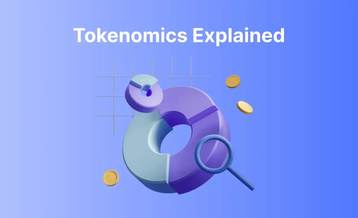 Tokenomics explained